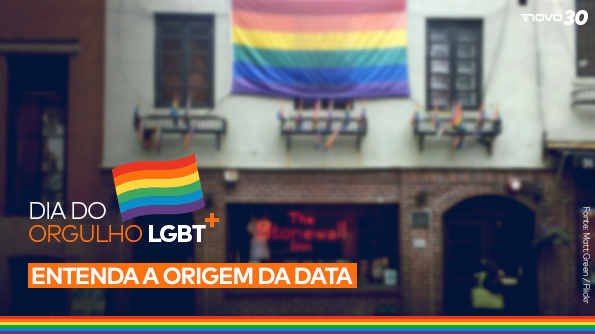 Dia do Orgulho LGBT+ : Entenda a sua origem e importância