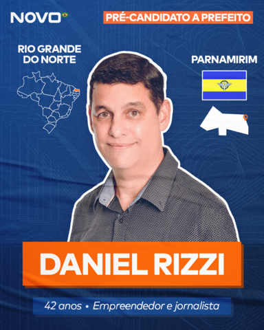 Daniel Rizzi trabalhará para fazer uma Parnamirim com gestão pública eficaz e que facilite a vida do cidadão