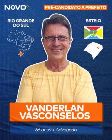 Vanderlan Vasconselos é o pré-candidato a Prefeito de Esteio no Rio Grande do Sul