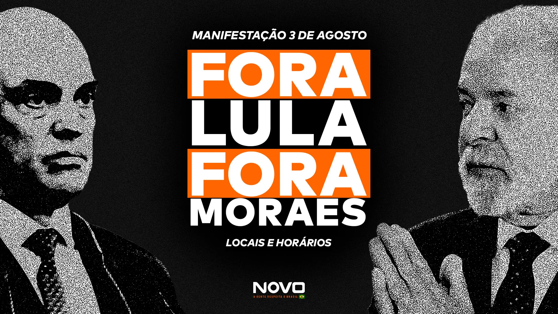 Vamos juntos na manifestação do dia 3 de agosto por “Fora Lula, Fora Moraes” e ajude a combater o autoritarismo do governo Lula e do STF!