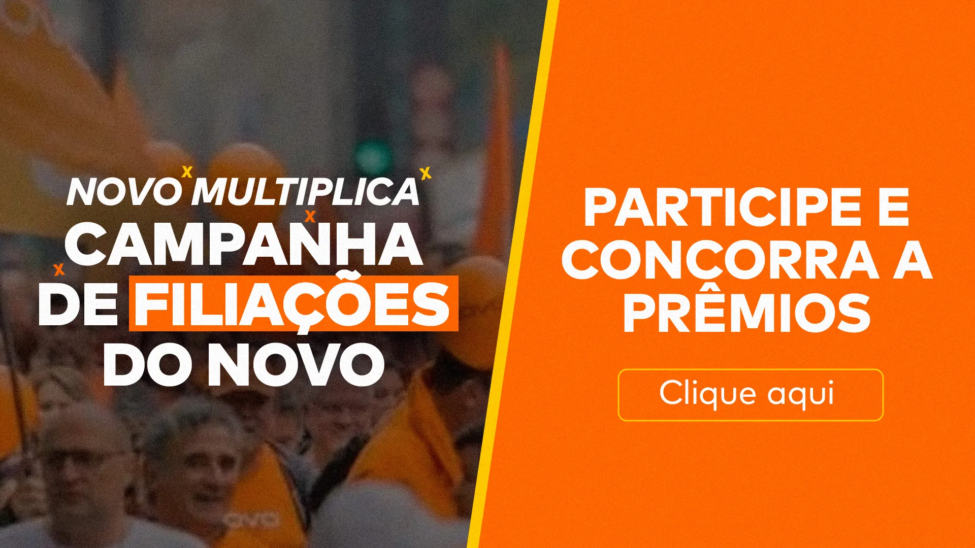 O NOVO Multiplica é a campanha do NOVO para aumentar o número de filiados e fortalecer a nossa luta pelo Brasil (créditos: reprodução).