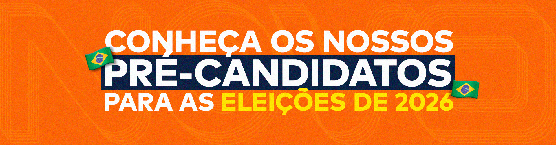 Pré-Candidatos 2026
