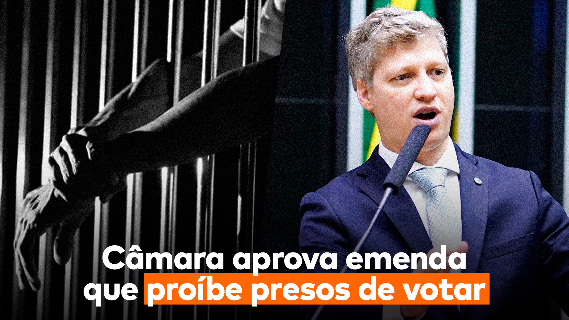 Do lado esquerdo, um preso na cadeia, do direito, o deputado do NOVO, Marcel van Hatten, e abaixo lê-se “Câmara aprova emeda que proíbe presos de votar”.