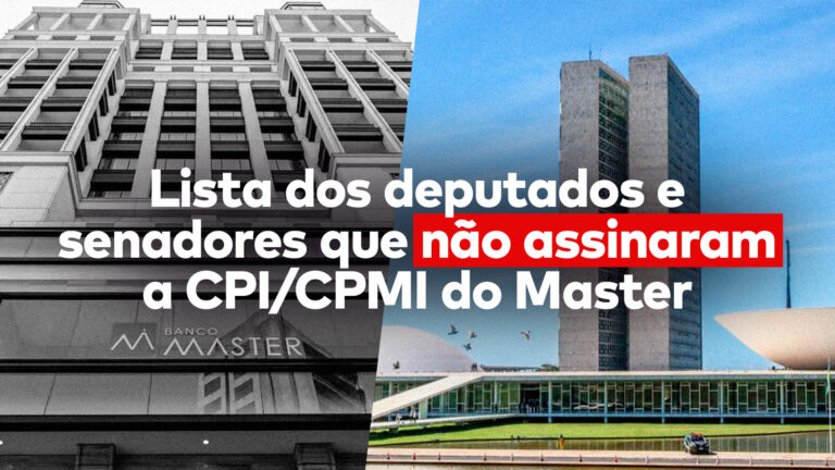 No lado esquerdo, a sede do Banco Master, no direito, o Congresso Nacional visto por fora e ao centro a frase "Lista dos deputados e senadores que não assinaram a CPI/CPMI do Master".