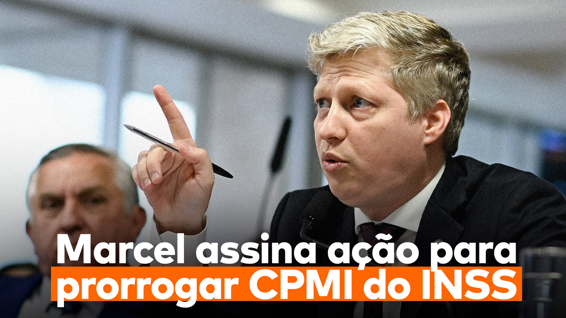 Marcel van Hattem fala na CPMI do INSS e abaixo dele aparece a frase Marcel assina ação pela prorrogação da CPMI do INSS”.
