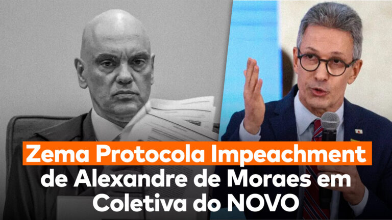 Do lado esquerdo, Alexandre de Moraes, do direito, Romeu Zema, e abaixo a frase "Romeu Zema protocola impeachment de Alexandre de Moraes em coletiva do NOVO"