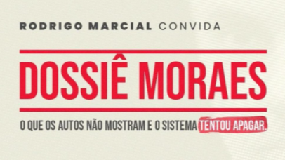 Capa do evento mostra a frase “Rodrigo Marcial convida: Dossiê Moraes – O que os autos não mostram e o sistema tentou apagar”.