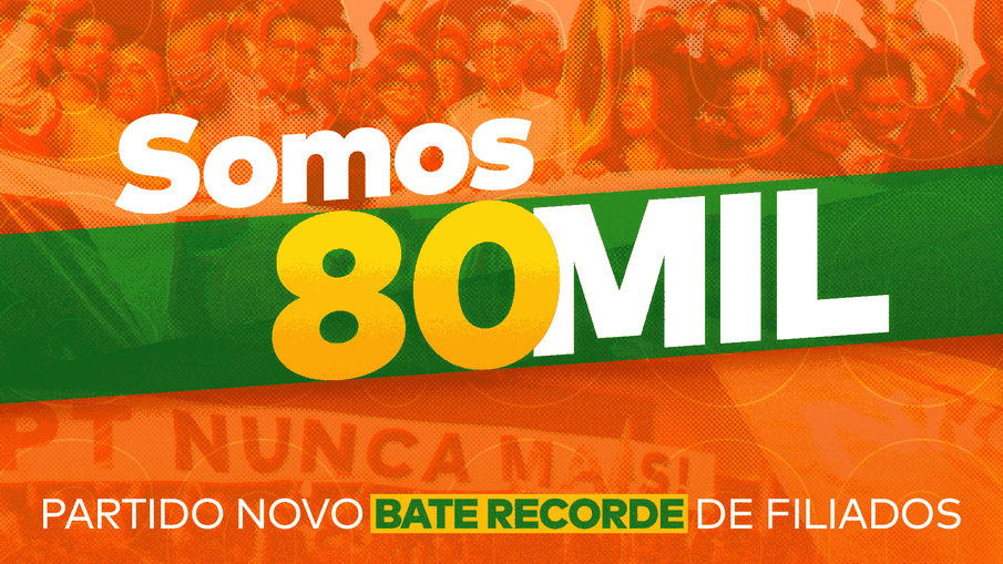 Na arte da matéria “Partido Novo Bate 80 Mil Filiados: Marco Histórico” aparecem as frases “Somos 80 mil” e “Partido Novo bate recorde de filiados”.