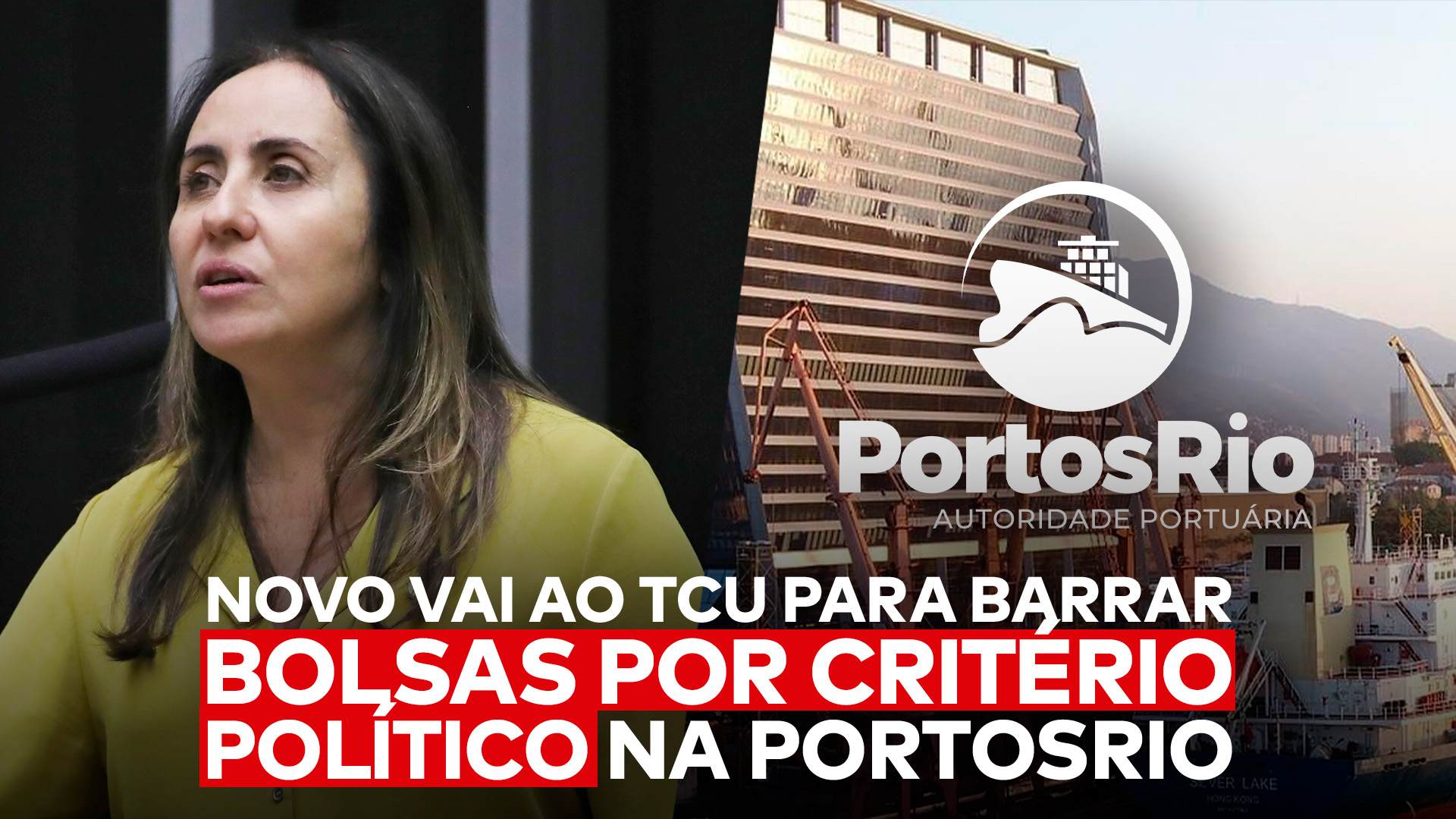 A deputada Adriana Ventura aparece de um lado, a logo da estatal PortosRio, do outro, e abaixo deles a frase “NOVO vai ao TCU para barrar bolsas por critério político na PortosRio”.