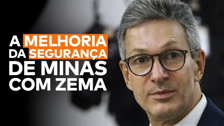 Segurança em Minas com Zema: a arte mostra Zema ao lado da frase “A melhoria da segurança de Minas com Zema”.