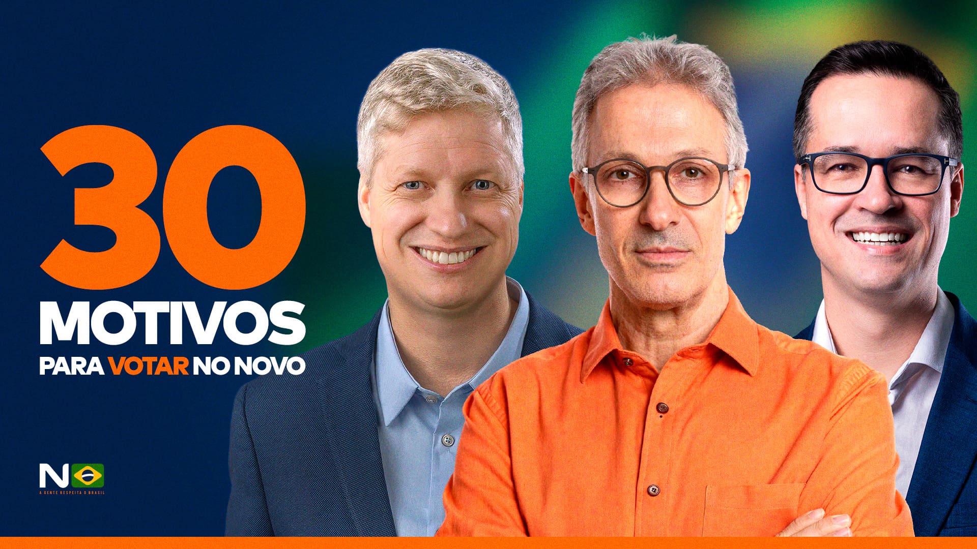 A imagem mostra a frase “30 motivos para votar em candidatos do Partido Novo”, junto com Marcel van Hattem, Romeu Zema e Deltan Dallagnol.