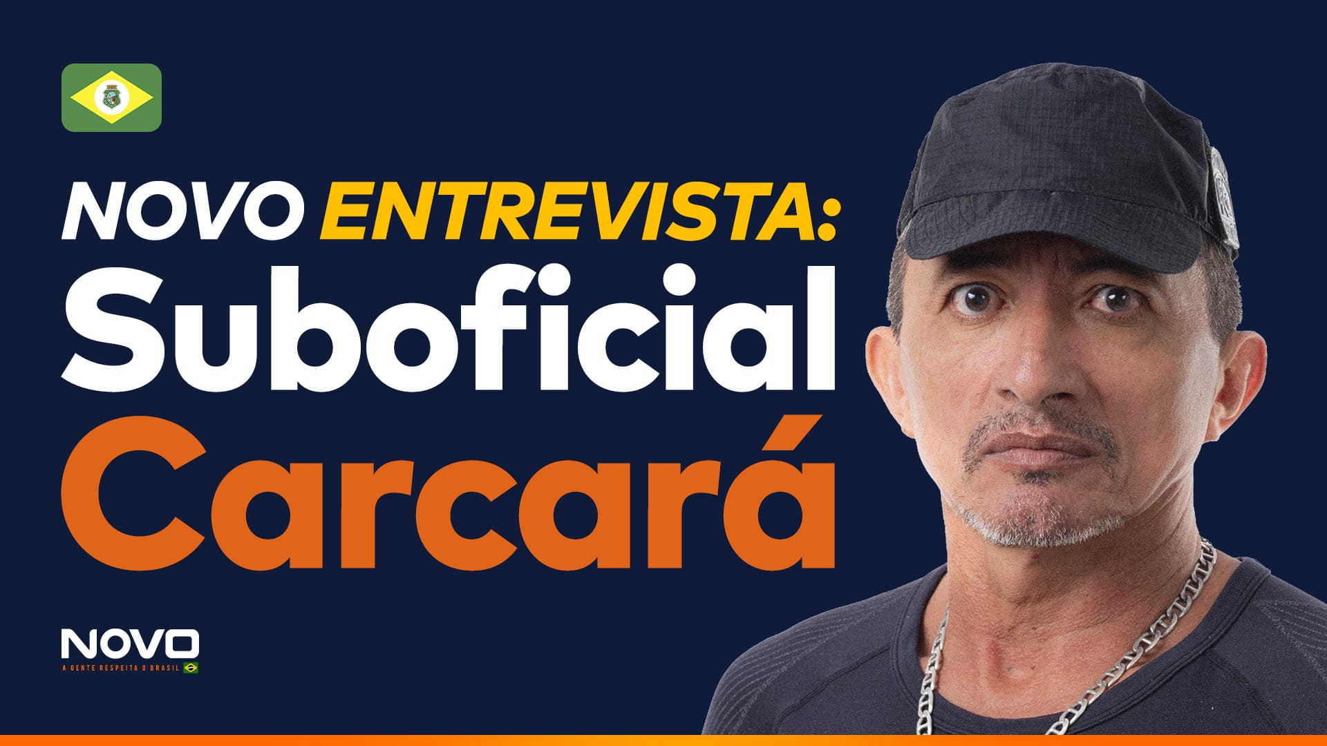 A imagem mostra a frase “NOVO Entrevista - Suboficial Carcará” e uma foto do candidato a deputado federal pelo Ceará, Suboficial Carcará.