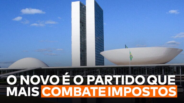 A imagem mostra a frase “O NOVO é o partido que mais combate impostos” com uma foto do Congresso Nacional ao fundo.